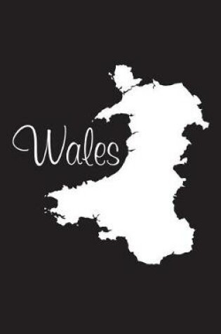 Cover of Wales - Black 101 - Lined Notebook with Margins - 5X8