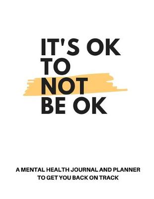 Book cover for It's OK to Not Be OK