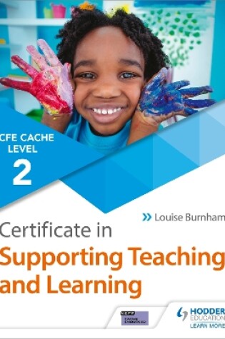Cover of CACHE Level 2 Certificate in Supporting Teaching and Learning