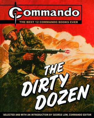 Book cover for "Commando": The Dirty Dozen