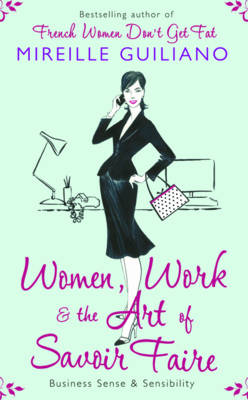 Book cover for Women, Work, and the Art of Savoir Faire