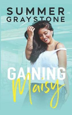 Book cover for Gaining Maisy