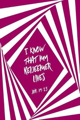 Book cover for I Know That My Redeemer Lives