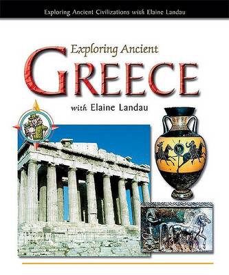 Book cover for Exploring Ancient Greece with Elaine Landau