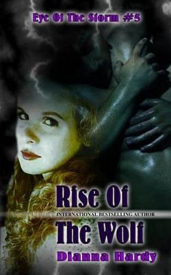 Book cover for Rise Of The Wolf