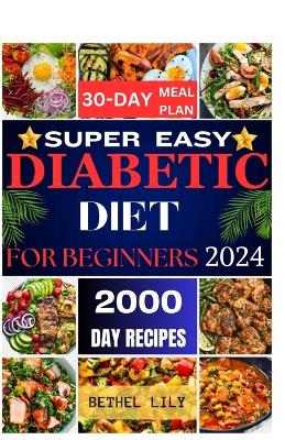 Book cover for Super Easy Diabetic Diet for Beginners