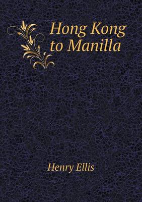 Book cover for Hong Kong to Manilla