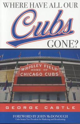 Book cover for Where Have All Our Cubs Gone?