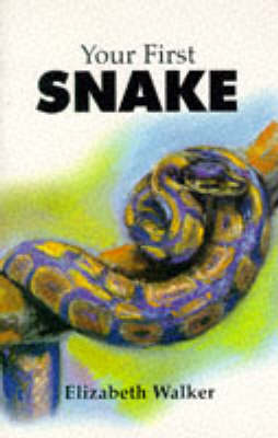 Book cover for Your First Snake