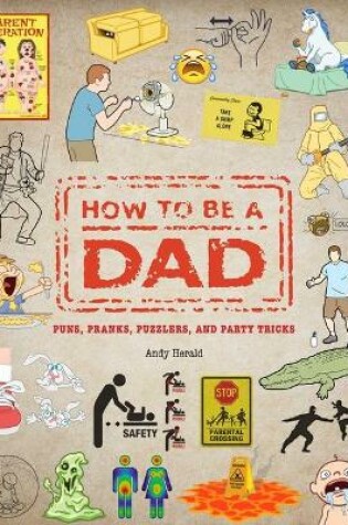 Cover of How To Be a Dad