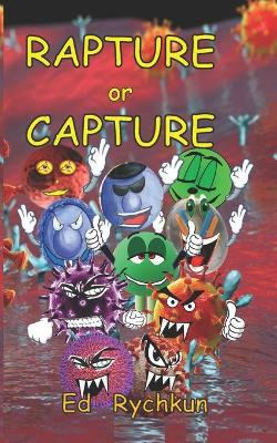 Cover of RAPTURE or CAPTURE