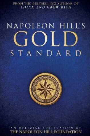 Cover of Napoleon Hill's Gold Standard