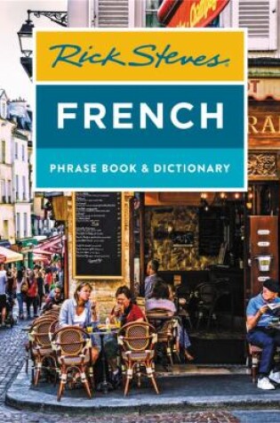 Cover of Rick Steves French Phrase Book & Dictionary (Eighth Edition)