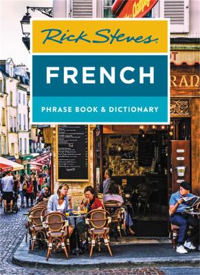 Book cover for Rick Steves French Phrase Book & Dictionary (Eighth Edition)