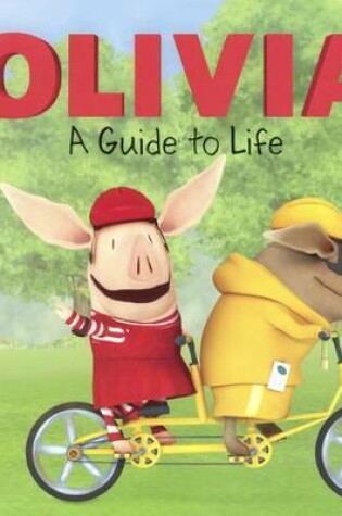 Cover of Olivia a Guide to Life