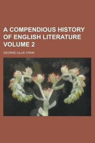 Cover of A Compendious History of English Literature Volume 2