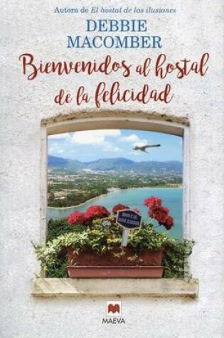 Cover of Bienvenidos Al Hostal de La Felicidad