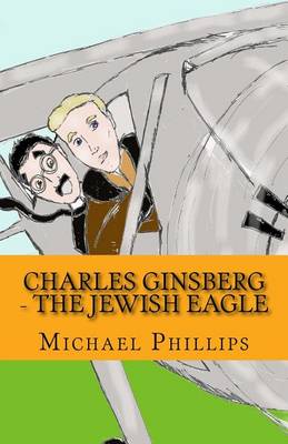 Book cover for Charles Ginsberg - The Jewish Eagle