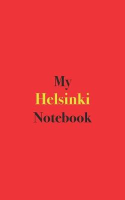 Book cover for My Helsinki Notebook