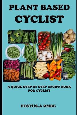 Book cover for Plant Based Cyclist