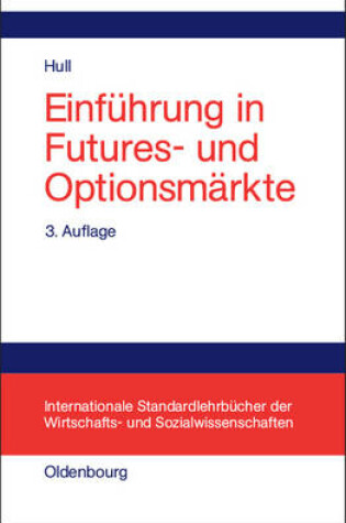 Cover of Einführung in Futures- Und Optionsmärkte