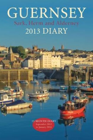 Cover of Guernsey Diary - 2013