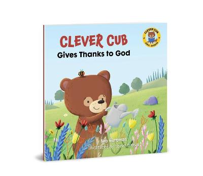 Book cover for Clever Cub Gives Thanks to God