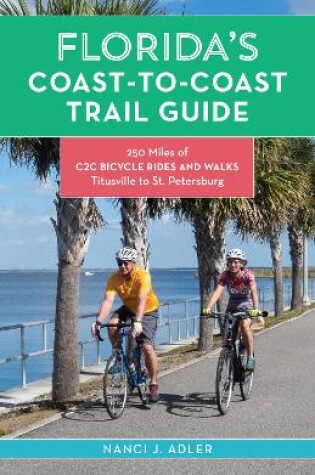 Cover of Florida’s Coast-to-Coast Trail Guide