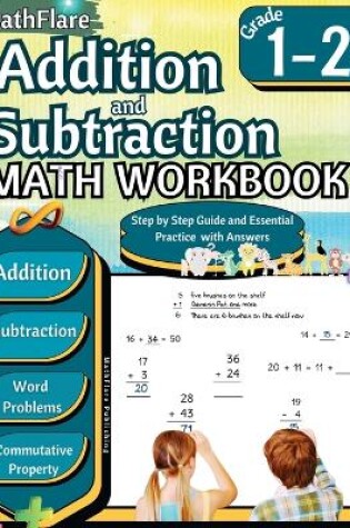 Cover of Addition and Subtraction Math Workbook 1st and 2nd Grade