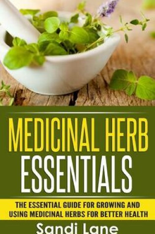 Cover of Medicinal Herb Essentials