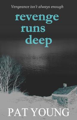 Book cover for Revenge Runs Deep