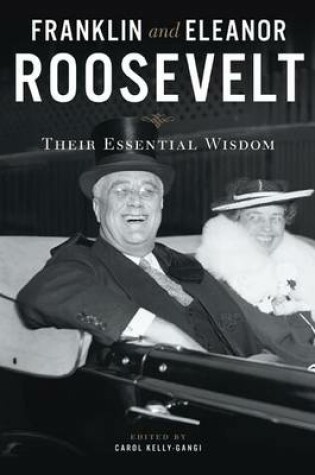 Cover of Franklin and Eleanor Roosevelt: Their Essential Wisdom