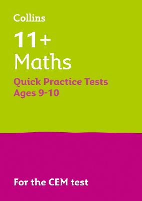 Cover of 11+ Maths Quick Practice Tests Age 9-10 (Year 5)