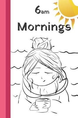 Book cover for 6am Mornings