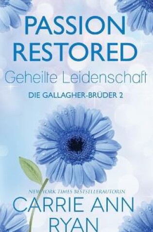 Cover of Passion Restored - Geheilte Leidenschaft