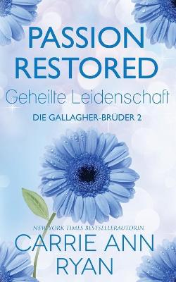 Book cover for Passion Restored - Geheilte Leidenschaft