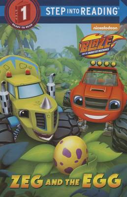 Book cover for Zeg and the Egg (Blaze and the Monster Machines)