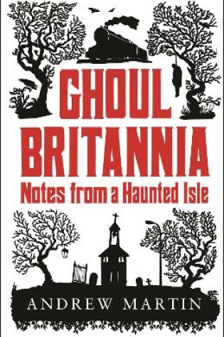 Cover of Ghoul Britannia