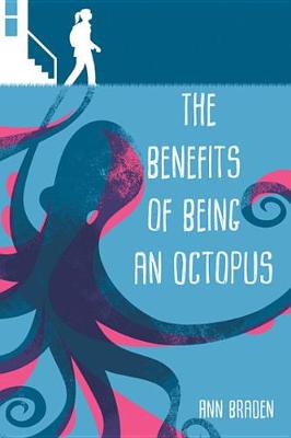 Book cover for The Benefits of Being an Octopus