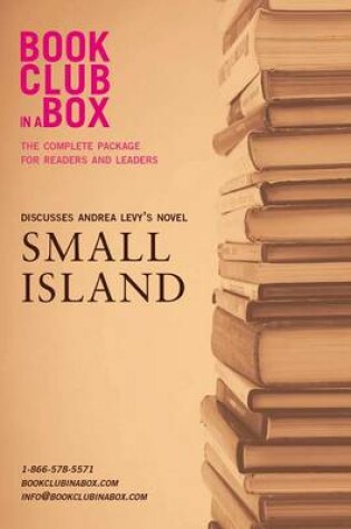 Cover of Bookclub-In-A-Box Discusses Small Island, by Andrea Levy