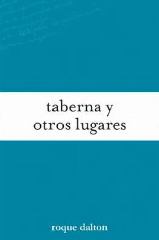 Cover of Taberna Y Otros Lugares