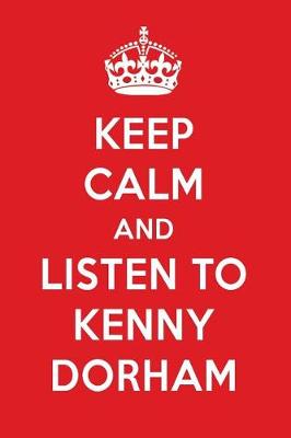 Book cover for Keep Calm and Listen to Kenny Dorham