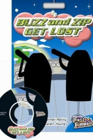 Cover of Buzz and Zip Get Lost
