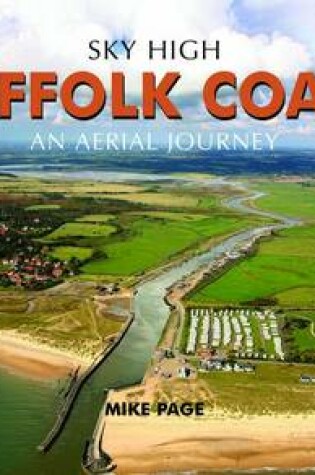 Cover of Sky High Suffolk Coast