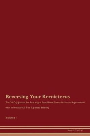 Cover of Reversing Your Kernicterus