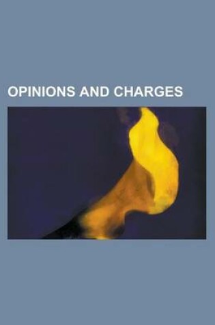 Cover of Opinions and Charges