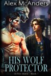 Book cover for His Wolf Protector