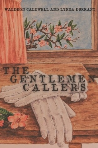 Cover of The Gentlemen Callers