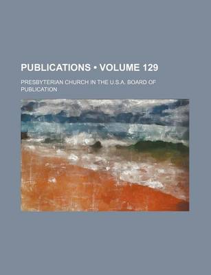 Book cover for Publications (Volume 129)