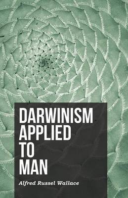 Book cover for Darwinism Applied to Man